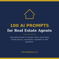 100 AI Prompts for Real Estate Agents cover